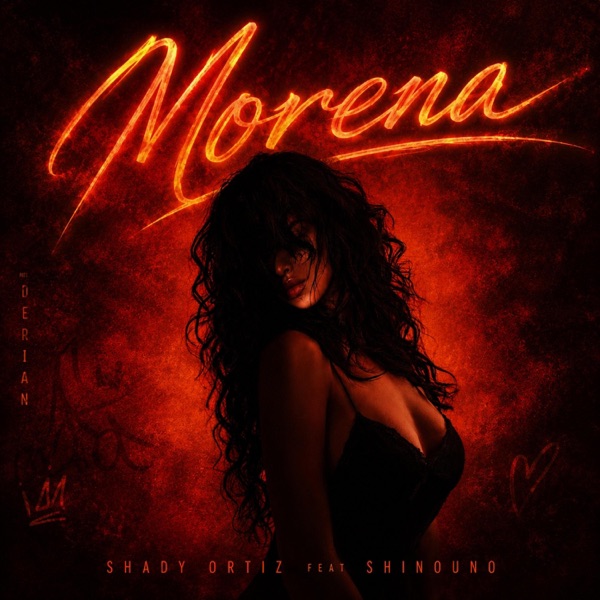 Morena (Mala eres) (feat. Shinouno & Derian)