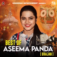 Best of Aseema Panda Bhajan - Aseema Panda