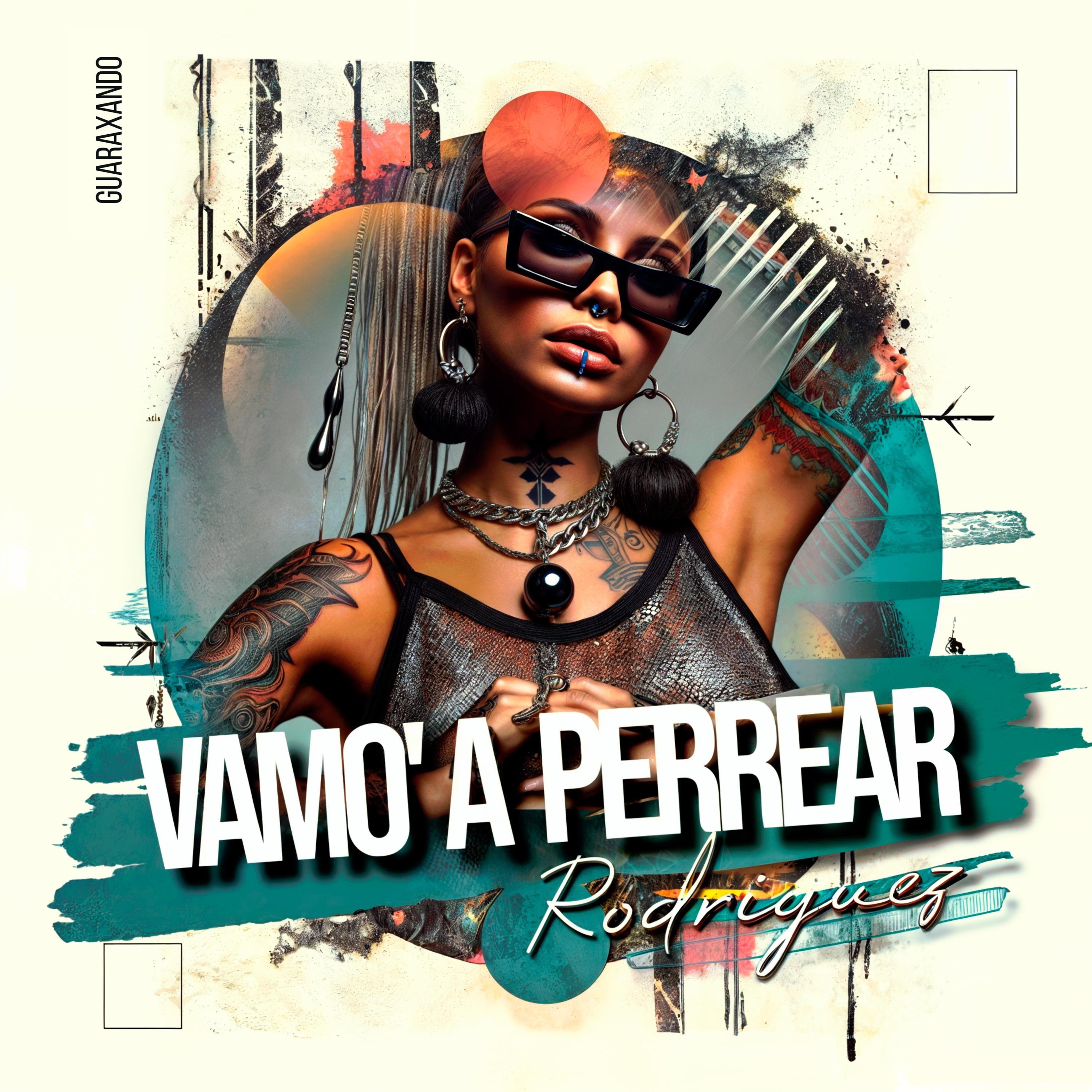 Vamo' A Perrear - Single