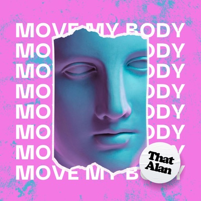 Move My Body - Single