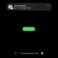 Green Bubble (Already) - Single - TEF CHOZEN FEW