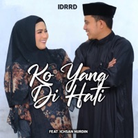 Ko Yang Di Hati (feat. Ichsan Nurdin) - Single - idrrd