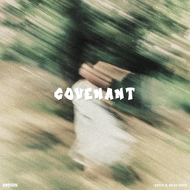 Covenant (NW.FRGVN Version) NW.FRGVN, Ealle & Kojo Dave