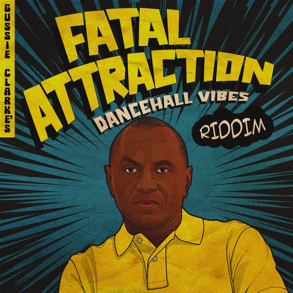 Обложка альбома «Gussie Clarkes: Fatal Attraction - Dancehall Style - EP» — Cocoa Tea, Tiger, Johnny P & Dennis Creary