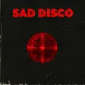 Sad Disco