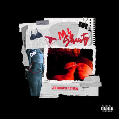 My Shawty (feat. $$$kay) - Single
