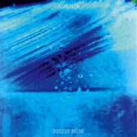 Aurelia - Boozoo Bajou