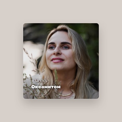 Listen to YARYNA, watch music videos, read bio, see tour dates & more!