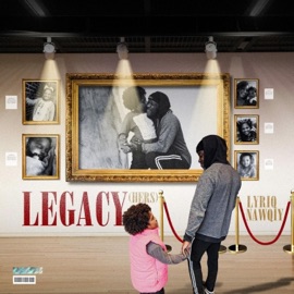 Legacy (Hers) Lyriq Nawqiy
