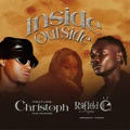 INSIDE OUTSIDE (feat. Christoph The Change) by Rafield G