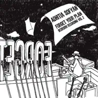 Forget Jakarta — Adhitia Sofyan