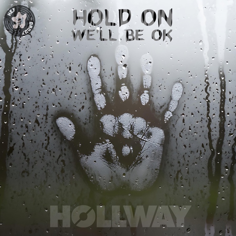 Hold On, We'll Be OK