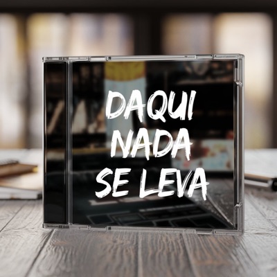 Daqui Nada Se Leva - Single
