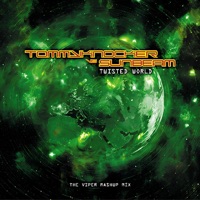 Twisted world -The Viper Mashup mix - Single - Tommyknocker & Sunbeam
