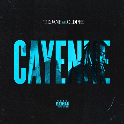 Cayenne (Radio Edit) [feat. Oldpee] - Single