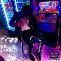 Free Them 5s - Single - G5 inv