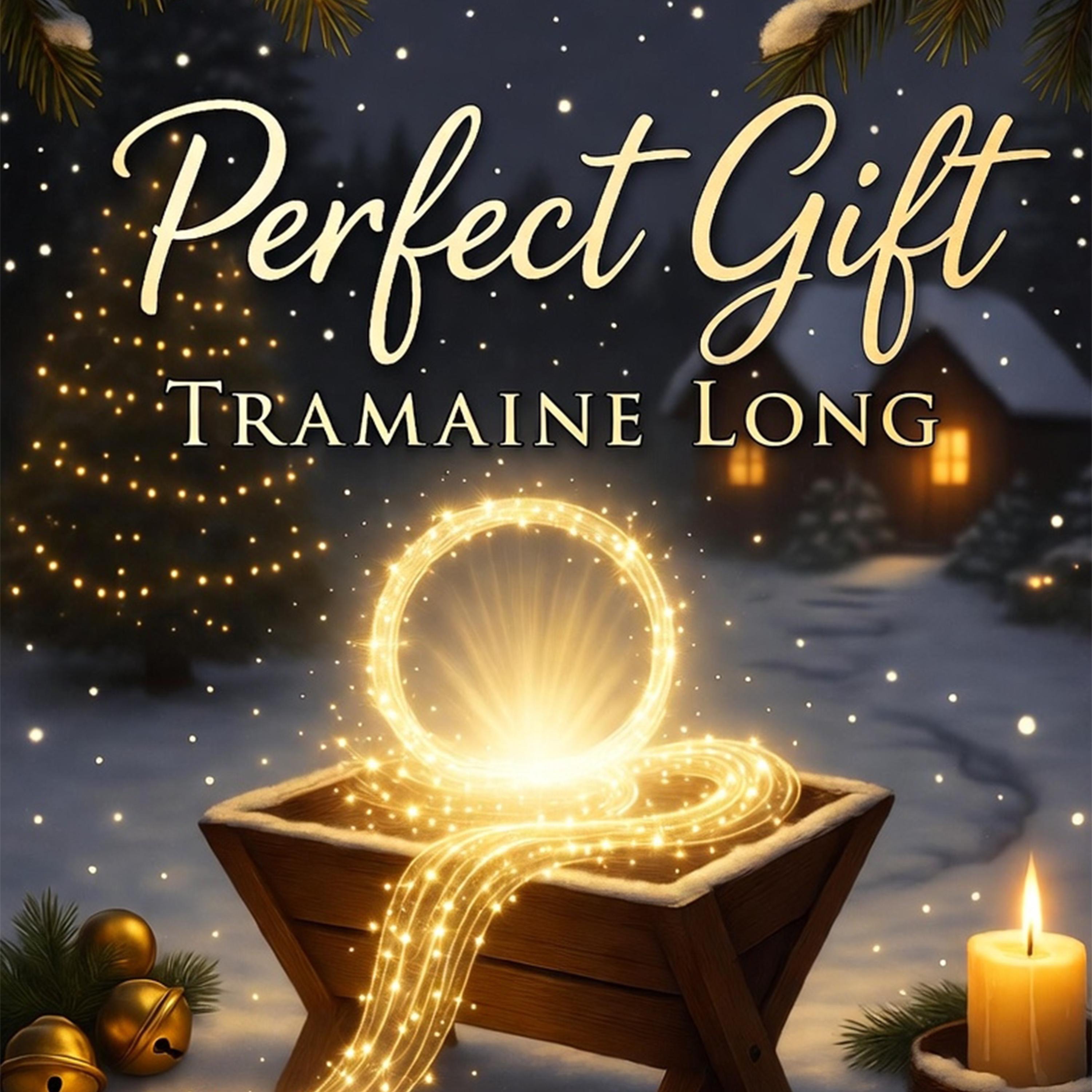 Tramaine Long - Perfect Gift