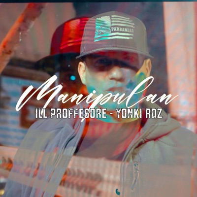 Manipulan (feat. El YONKI RDZ) - Single