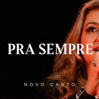 Pra Sempre - Single - Novo Canto