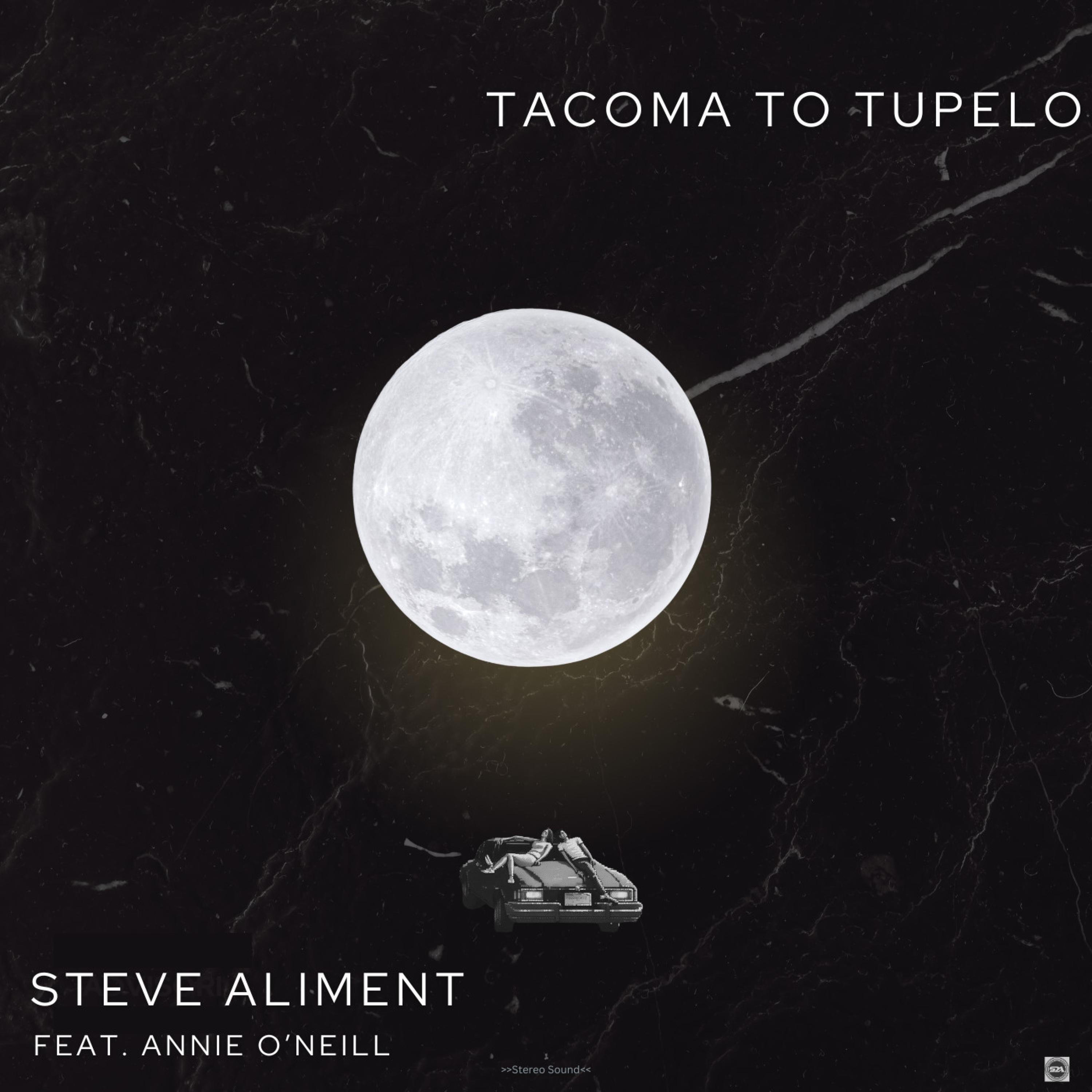 Tacoma To Tupelo (feat. Annie O'Neill) - Single