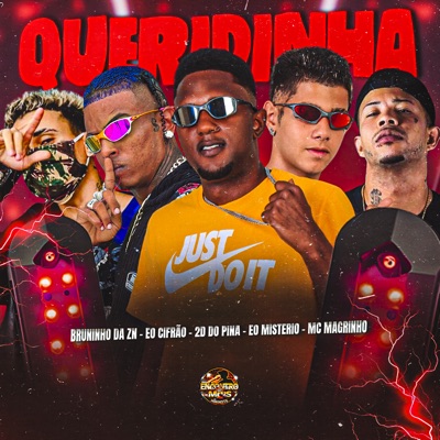 Queridinha (feat. Mc Magrinho) - Single