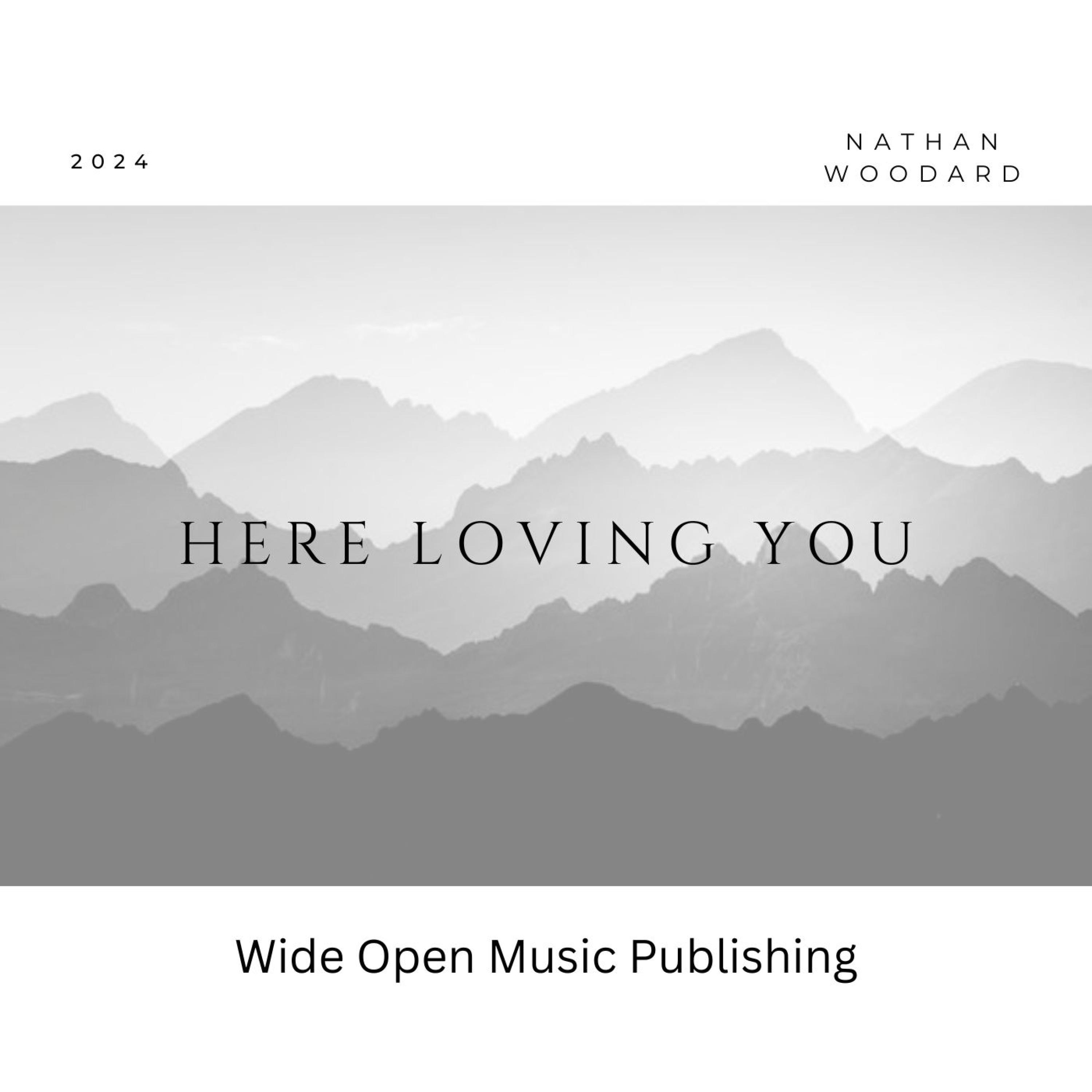 Here Loving You - Single