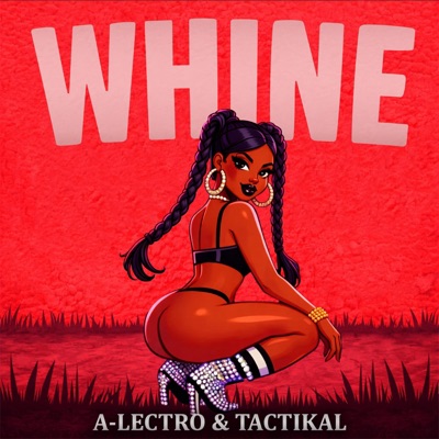 Whine - Single