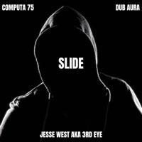 Slide (feat. Dub Aura) - Single - Computa 75