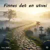 Finnes det en utvei