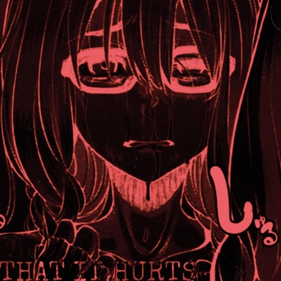 THAT IT HURTS (SAKI YOSHIDA) - Single