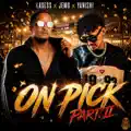 On Pick, Pt. 2
