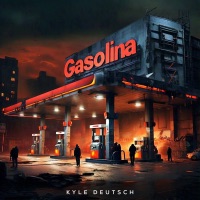 Gasolina - Single - Kyle Deutsch