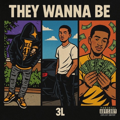 THEY WANNA BE - Single