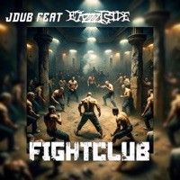 Fightclub - Single - JDub & EAzzzTside