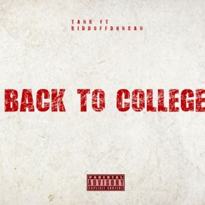 BACK TO COLLEGE (feat. StrapmobbTank)