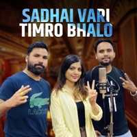 Sadhai Vari Timro Bhalo - Single - Tek BC & Asmita Adhikari