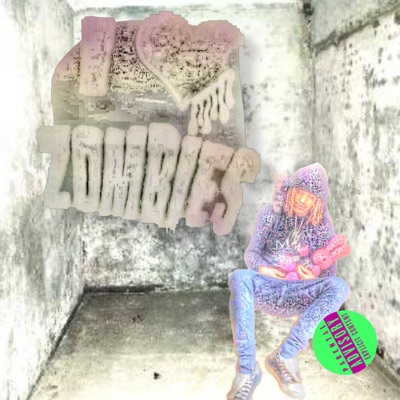 I LOVE ZOMBIES
