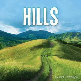 Hills: Earth's Landforms (Unabridged)