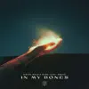 Justin Mylo & Ryos - In My Bones (feat. SBSTN)
