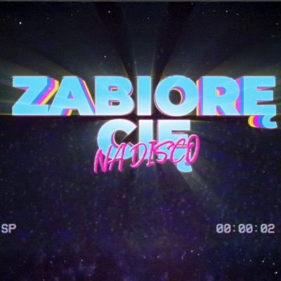 Zabiorę cię na Disco (feat. Agro Andżela) - Single