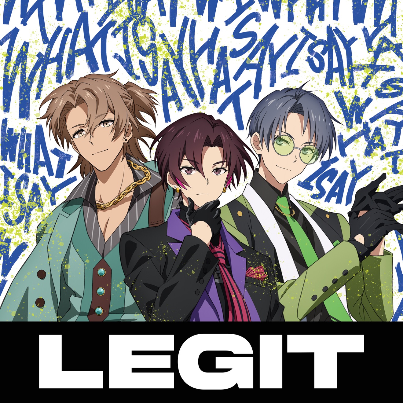 UniteUp! & LEGIT – What I Say – Single (2025) [iTunes Match M4A]