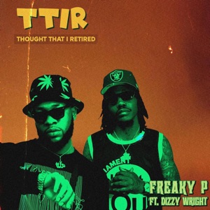 TTIR (feat. Dizzy Wright)