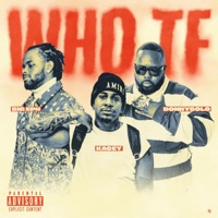 Who TF - Single - KaceyFamily