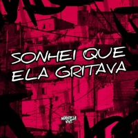Sonhei Que Ela Gritava - Single - DJ CRT ZS, Yuri Redicopa & MC DV OFICIAL