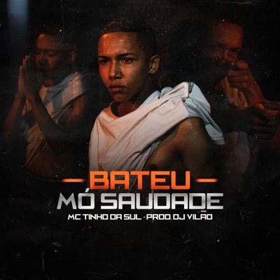 Bateu Mó Saudade - Single