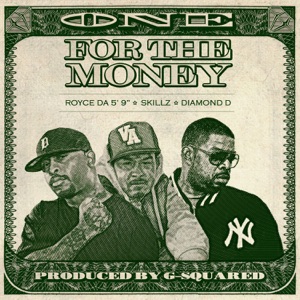 One for the Money (feat. Skillz) - Single