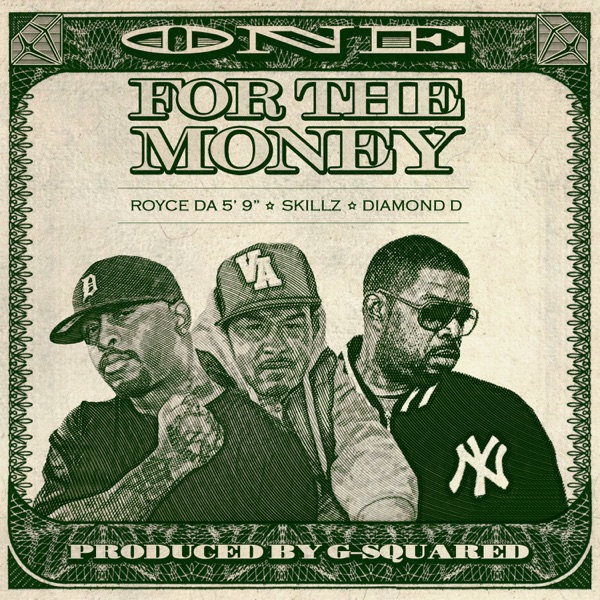 One for the Money (feat. Skillz) - Single