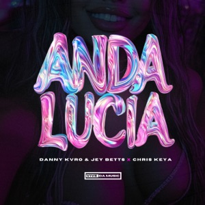 ANDA LUCIA (feat. Chris Keya)