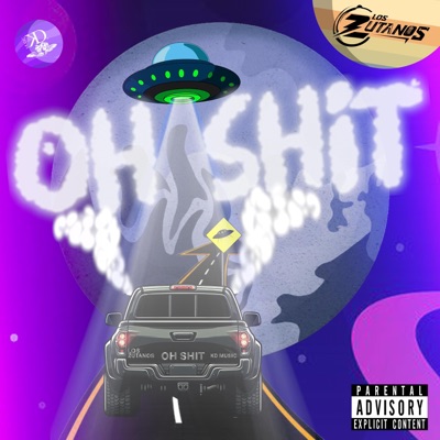 Oh Shit - Single