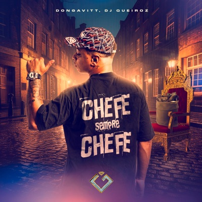 Chefe Sempre Chefe - Single